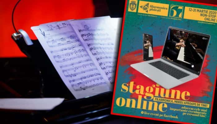 Filarmonica Ploieşti continuă să surprindă! Concertele se mută în mediul online, iar spectacolele amânate vor fi reprogramate