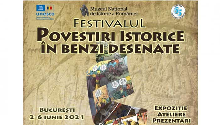 Muzeul Naţional de Istorie: Festivalul ''Povestiri Istorice în Benzi Desenate'', în perioada 2 - 6 iunie 