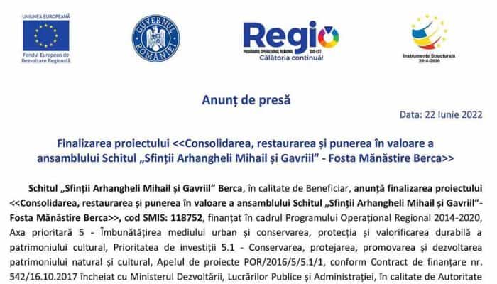 Anunț de presă. Finalizarea proiectului: Consolidarea, restaurarea și punerea în valoare a ansamblului Schitul „Sfinții Arhangheli Mihail și Gavriil” - Fosta Mănăstire Berca