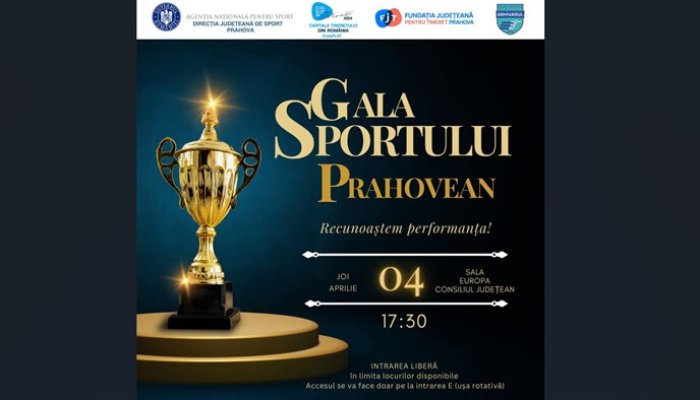 gala sportului prahovean PLOIEȘTI CAPITALA TINERETULUI