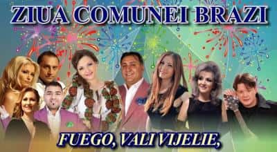 Concerte și focuri de artificii, pe 25 iunie, la Zilele Comunei Brazi
